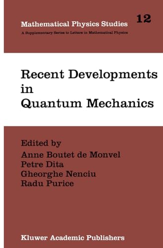 Stock image for Recent Developments in Quantum Mechanics: Proceedings of the Brasov Conference, Poiana Brasov, 1989, Romania for sale by Revaluation Books