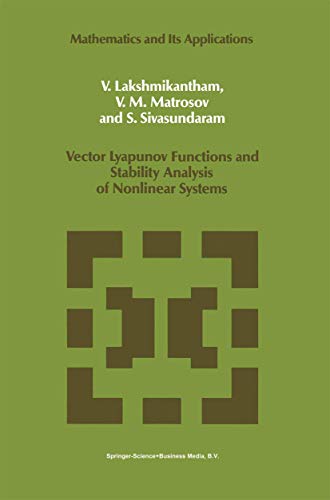Imagen de archivo de Vector Lyapunov Functions and Stability Analysis of Nonlinear Systems (Mathematics and Its Applications, 63) a la venta por Lucky's Textbooks