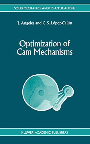 9780792313557: Optimization of Cam Mechanisms: 9