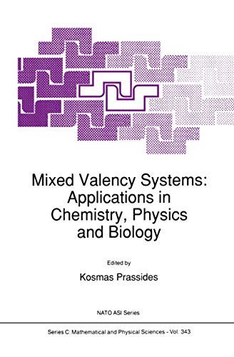 9780792313816: Mixed Valency Systems: Applications in Chemistry, Physics and Biology: 343 (Nato Science Series C:)