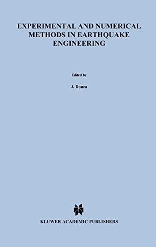 9780792314349: Experimental and Numerical Methods in Earthquake Engineering