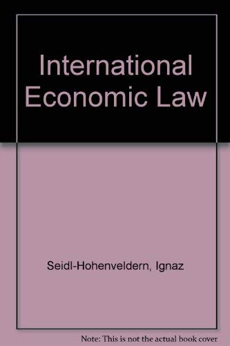 Stock image for International Economic Law for sale by Phatpocket Limited