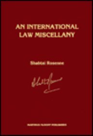 Beispielbild fr An international law miscellany. zum Verkauf von Kloof Booksellers & Scientia Verlag