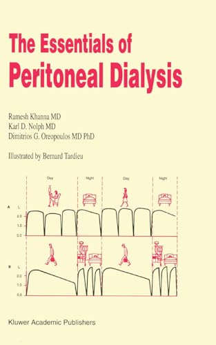 9780792318132: The Essentials of Peritoneal Dialysis