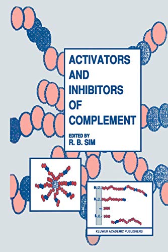 9780792318194: Activators and Inhibitors of Complement