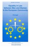 9780792318385: Equality in Law Portugal: 4 (Equality in Law between Men and Women in the European Community)