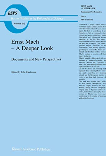 Stock image for Ernst Mach - A Deeper Look: Documents and New Perspectives (Boston Studies in the Philosophy and History of Science) for sale by Book House in Dinkytown, IOBA