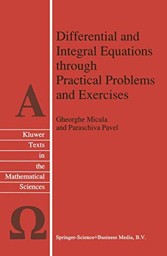 Stock image for Differential and Integral Equations through Practical Problems and Exercises for sale by THE SAINT BOOKSTORE