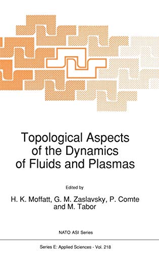 Stock image for Topological Aspects of the Dynamics of Fluids and Plasmas for sale by Kennys Bookshop and Art Galleries Ltd.