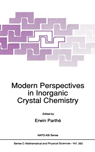 Stock image for Modern Perspectives in Inorganic Crystal Chemistry. Nato ASI Series C Band 382, (IN ENGLISCHER SPRACHE), for sale by Antiquariat Im Baldreit