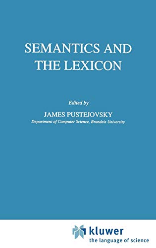 Immagine dell'editore per Semantics and the Lexicon: 49 (Studies in Linguistics and Philosophy) venduto da Anybook.com