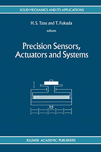 9780792320159: Precision Sensors, Actuators and Systems: 17 (Solid Mechanics and Its Applications)