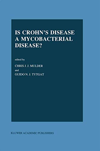 9780792320265: Is Crohn’s Disease a Mycobacterial Disease? (Developments in Gastroenterology, 14)
