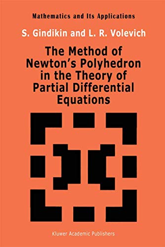 9780792320371: The Method of Newton’s Polyhedron in the Theory of Partial Differential Equations (Mathematics and its Applications, 86)