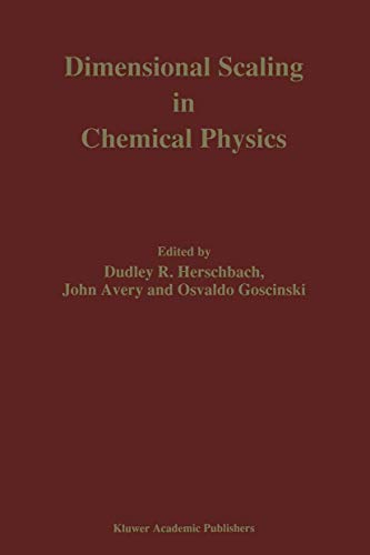 Stock image for Dimensional Scaling in Chemical Physics for sale by GF Books, Inc.