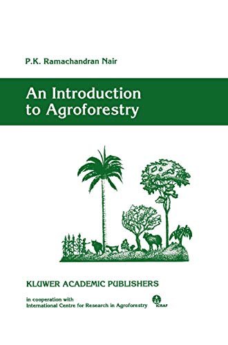 Stock image for An Introduction to Agroforestry for sale by Rob the Book Man