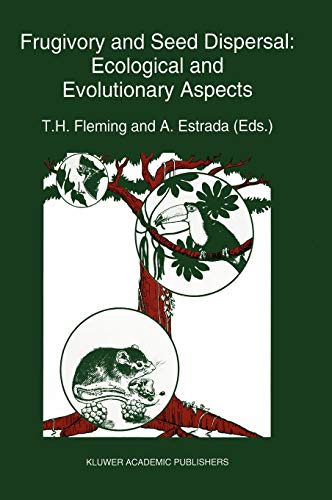 9780792321415: Frugivory and seed dispersal: ecological and evolutionary aspects (Advances in Vegetation Science, 15)