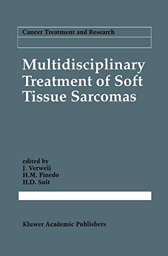 Stock image for Multidisciplinary Treatment of Soft Tissue Sarcomas (Cancer Treatment and Research, 67) for sale by Lucky's Textbooks