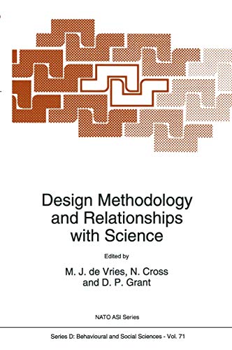 9780792321910: Design Methodology and Relationships with Science: 71 (Nato Science Series D:)