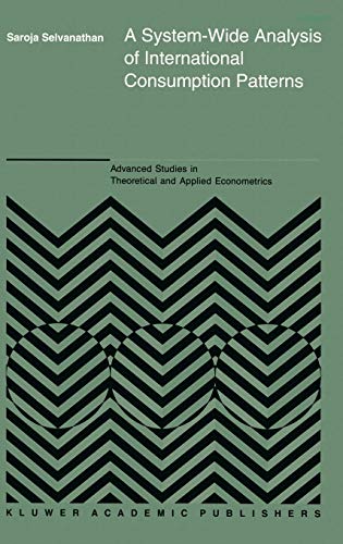 9780792323440: A System-Wide Analysis of International Consumption Patterns: 29