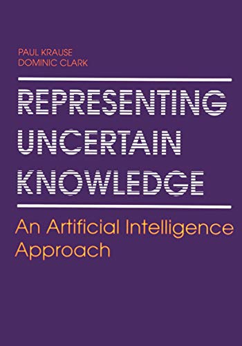 Immagine dell'editore per Representing Uncertain Knowledge : An Artificial Intelligence Approach venduto da Buchpark