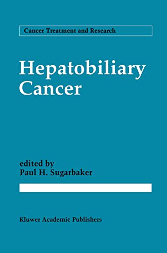 Stock image for Hepatobiliary Cancer (Cancer Treatment and Research, 69) for sale by Prompt Shipping/ Quality Books