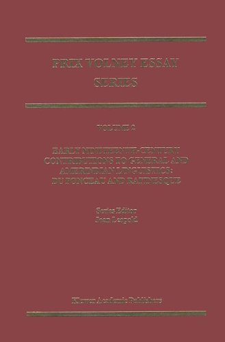 9780792325062: Early Nineteenth-century Contributions to American Indian and General Linguistics: Du Ponceau and Rafinesque (v. 2) (Prix Volney Essay Series)