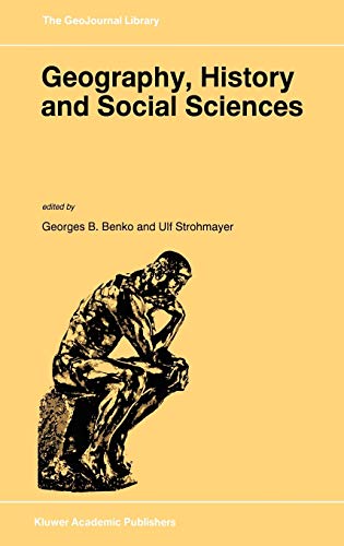 Beispielbild fr Geography, History and Social Sciences (GeoJournal Library, 27) zum Verkauf von Zubal-Books, Since 1961