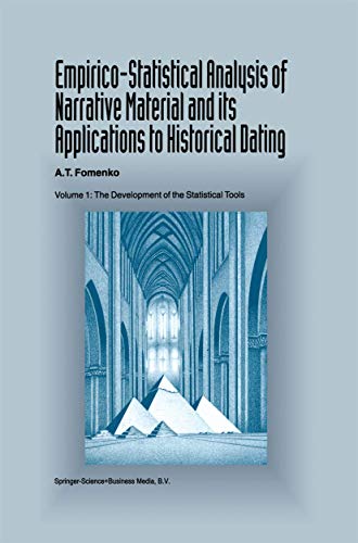 9780792326045: Empirico-Statistical Analysis of Narrative Material and Its Applications to Historical Dating: The Development of the Statistical Tools