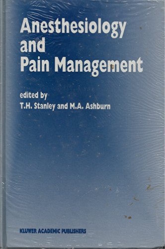 Imagen de archivo de Anesthesiology and Pain Management (Developments in Critical Care Medicine and Anaesthesiology, Band 29) a la venta por medimops