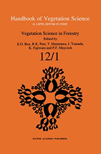 Stock image for Vegetation Science In Forestry : Global Perspective Based On Forest Ecosystems Of East And Southeast Asia (handbook Of Vegetation Science) for sale by Basi6 International