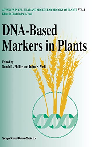 Imagen de archivo de DNA-Based Markers in Plants, Advances in Cellular and Molecular biology of Plants, Vol. 1. a la venta por Reader's Corner, Inc.