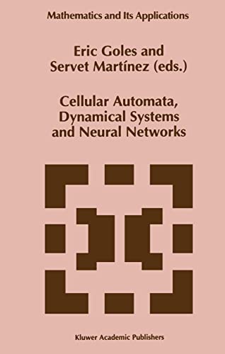 9780792327721: Cellular Automata, Dynamical Systems and Neural Networks: 282