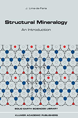 Stock image for Structural Mineralogy: An Introduction (Solid Earth Sciences Library) for sale by A Squared Books (Don Dewhirst)