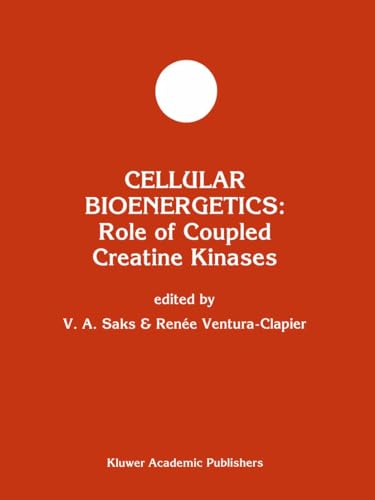 Stock image for Cellular bioenergetics; role of coupled creatine kinases for sale by Hammer Mountain Book Halls, ABAA