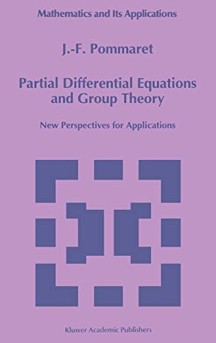 9780792329664: Partial Differential Equations and Group Theory: New Perspectives for Applications: 293