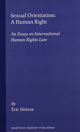 9780792330189: Sexual Orientation - A Human Right:An Essay on International Human Rights Law