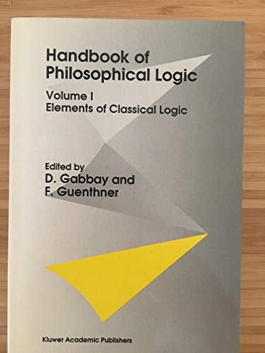 9780792330967: Elements of Classical Logic (v. 1)