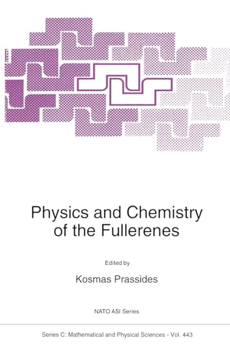 Stock image for Physics and Chemistry of the Fullerenes (NATO Science Series C: (closed)) for sale by BOOKWEST