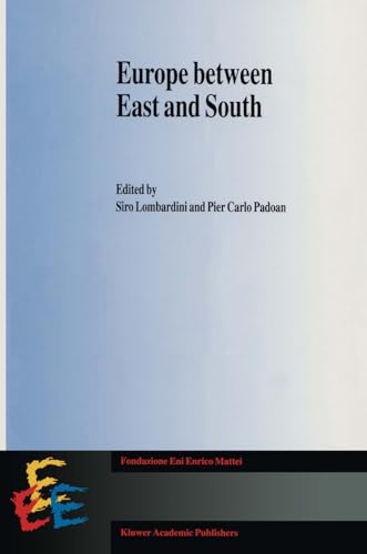 Stock image for Europe between East and South for sale by Bookmonger.Ltd