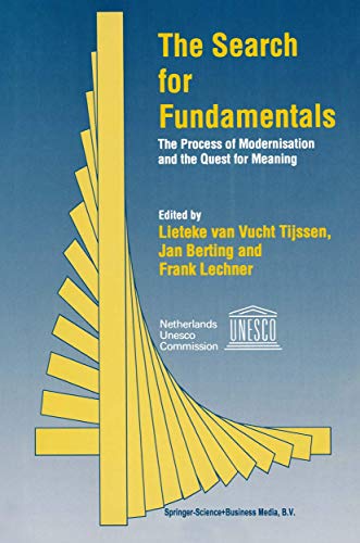 9780792335429: The Search for Fundamentals: The Process of Modernisation and the Quest for Meaning