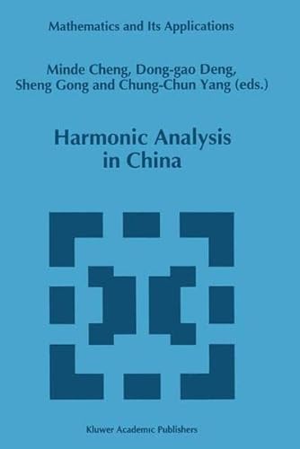 9780792335665: Harmonic Analysis in China: v. 327