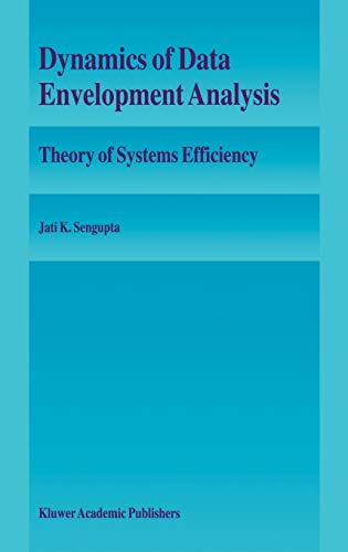 Imagen de archivo de Dynamics of Data Envelopment Analysis: Theory of Systems Efficiency a la venta por Ergodebooks
