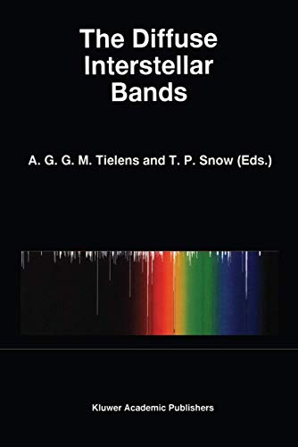 Imagen de archivo de The Diffuse Interstellar Bands (Astrophysics and Space Science Library, 202) a la venta por Anybook.com