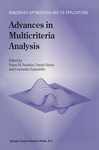 9780792336716: Advances in Multicriteria Analysis (Nonconvex Optimization and Its Applications