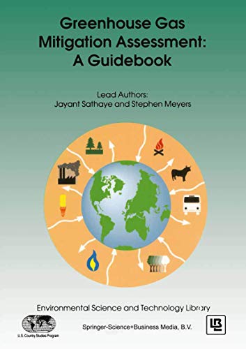 Beispielbild fr Greenhouse Gas Mitigation Assessment: A Guidebook zum Verkauf von Rob the Book Man
