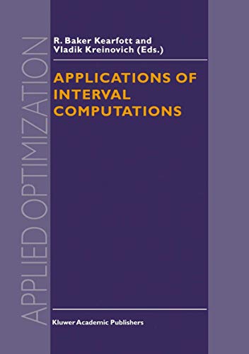 9780792338475: Applications of Interval Computations