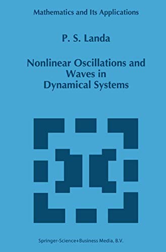 9780792339311: Nonlinear Oscillations and Waves in Dynamical Systems: 360 (Mathematics and Its Applications, 360)