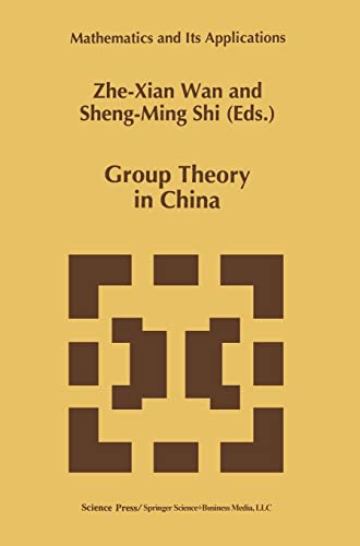 9780792339892: Group Theory in China: v. 365 (Mathematics and Its Applications)