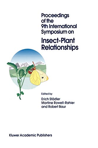 Stock image for Proceedings of the 9th International Symposium on Insect-Plant Relationships (Series Entomologica, 53) for sale by Solr Books